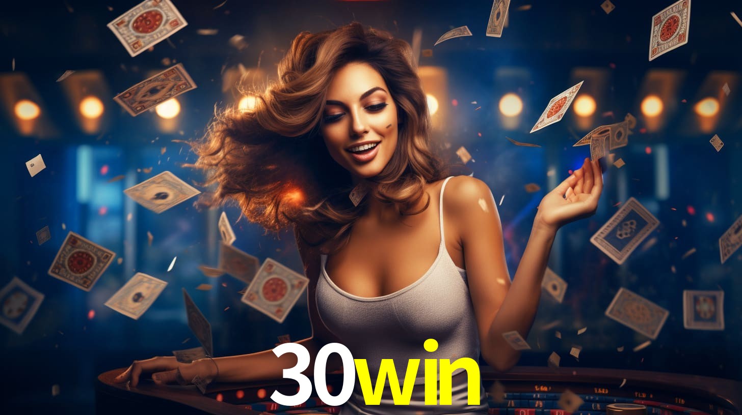 30win - Cassino da Sorte Real - 30win.com